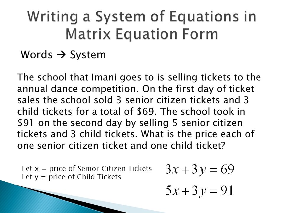 Using matrices when solving system of equations
